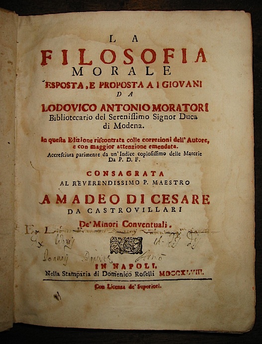 Lodovico Antonio Muratori La Filosofia morale esposta e proposta a i giovani 1748 Napoli Nella Stamparia di Domenico Roselli